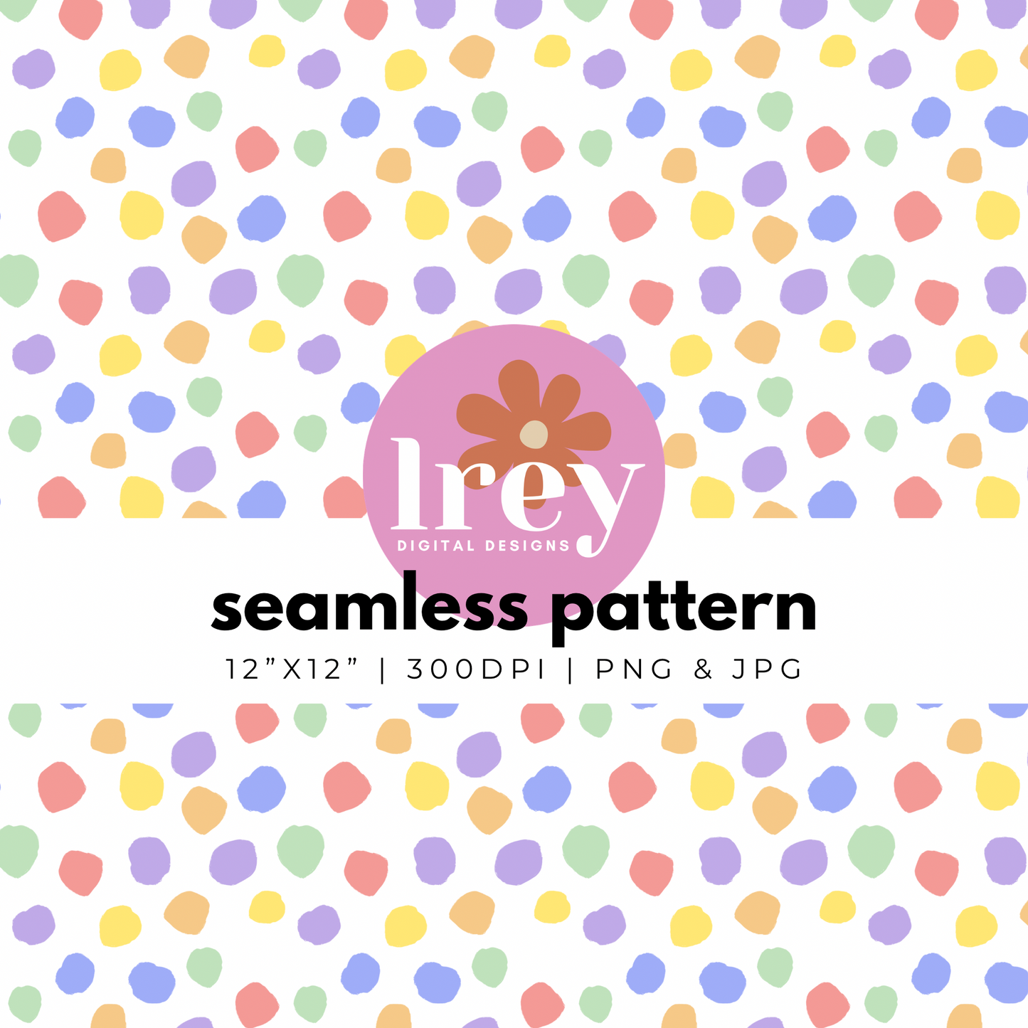 Colorful Abstract Dots - Pastel Rainbow | Digital Seamless Pattern | PNG, JPG | Instant Download | Commercial Use Included | LRey Digital Designs | Digital Seamless Pattern