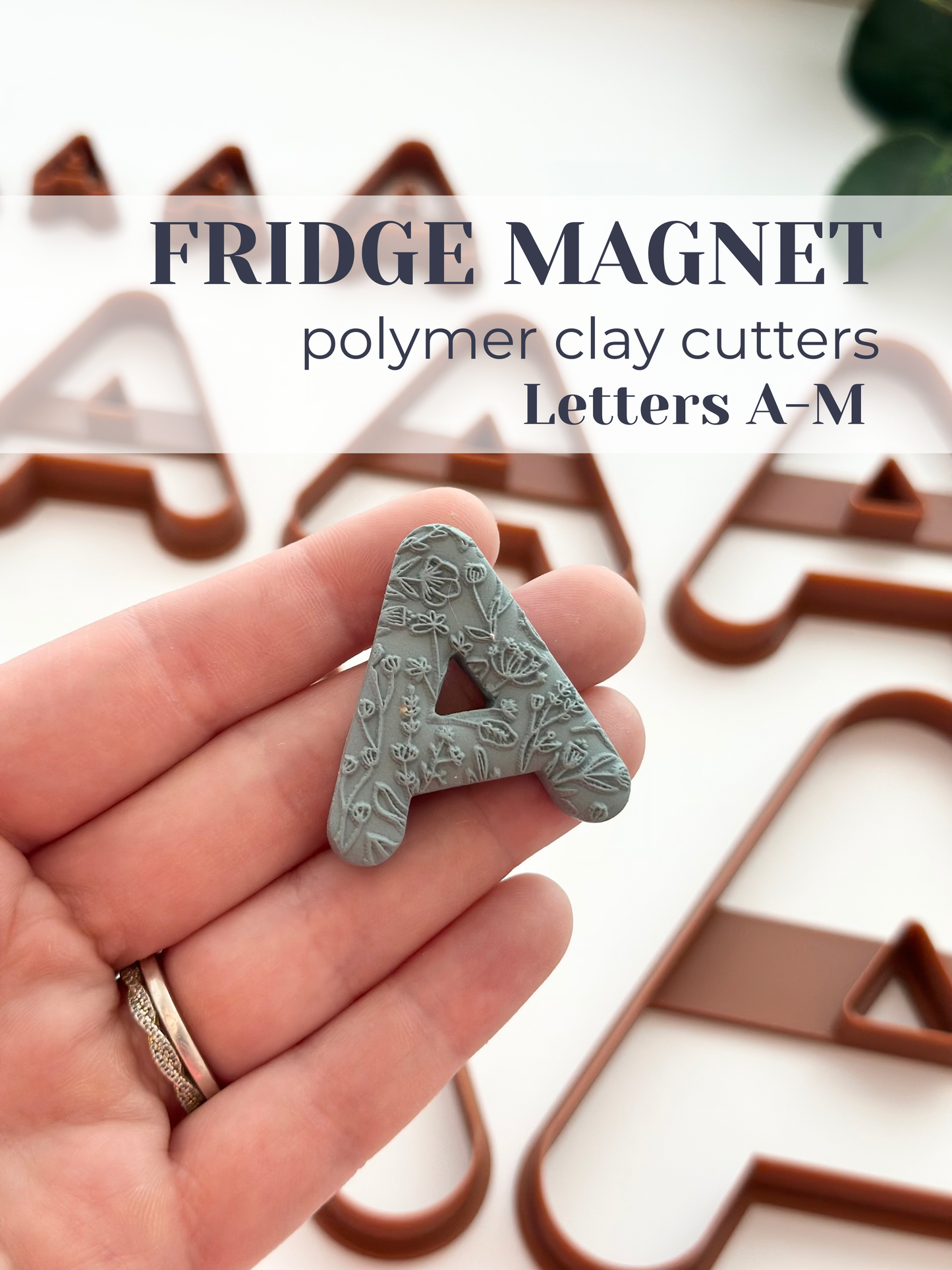 Fridge Magnet Letters A-M | Polymer Clay Cutter
