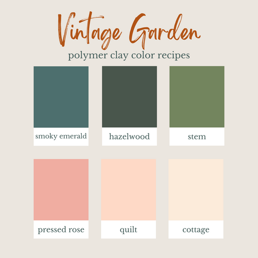 Vintage Garden | Sculpey Souffle | Polymer Clay Color Recipes