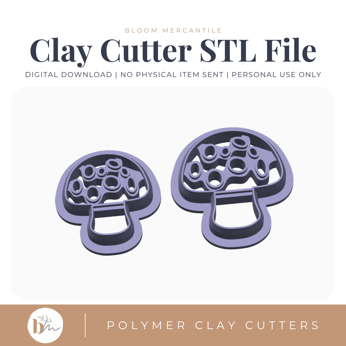 Embossed Mushroom - 2 Sizes STL cutter