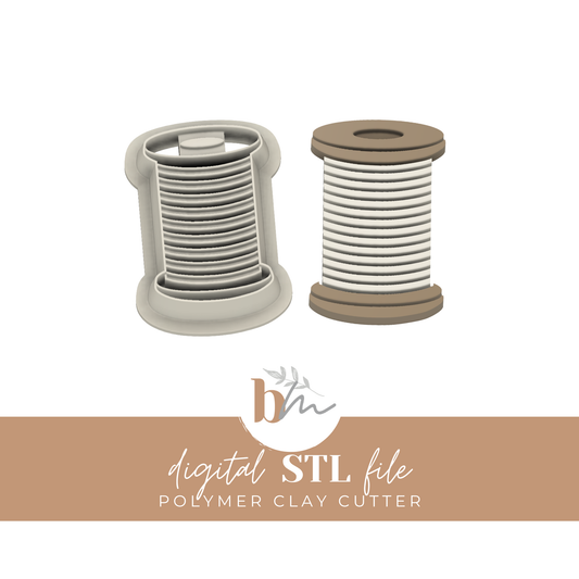 Spool of Thread - 3 Sizes | Digital STL File | Polymer Clay Tools & Cutters