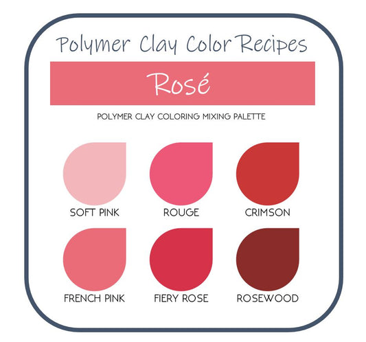 Rose | Sculpey Premo | Polymer Clay Color Recipes